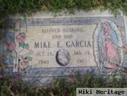 Mike E Garcia