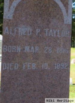 Alfred P Taylor