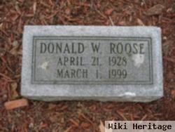 Donald W Roose