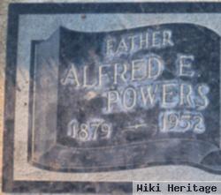 Alfred E Powers