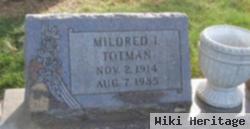 Mildred I. Totman