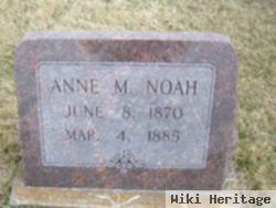 Annie M Noah