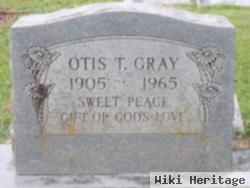 Otis T. Gray