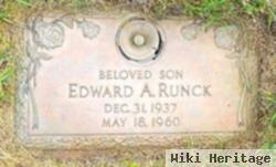 Edward A Runck