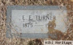 E E Turner