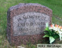 Frederick D Shaw