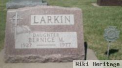 Bernice M. Larkin