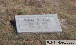 Robert M Mills