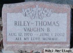 Vaughn B. Riley-Thomas