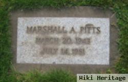 Marshall A Pitts