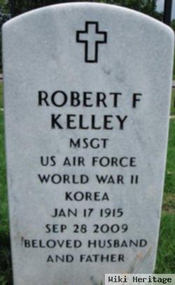 Robert F Kelley