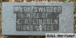 Mary Switzer Lincoln