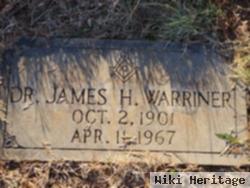 Dr James H., Warriner