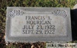 Francis X Hourigan
