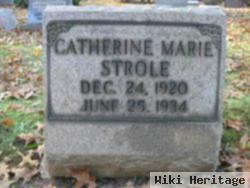 Catherine Marie Strole