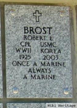 Robert E. Brost