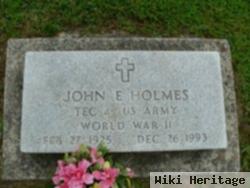 John E Holmes