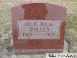 Louie Belle Woodburn Waller