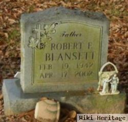 Robert F. Blansett