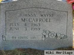 Johnny Wayne Mccarroll