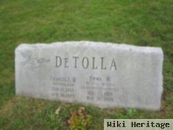 Francis L Detolla, Iii
