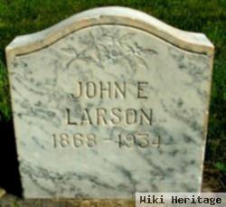 John E Larson