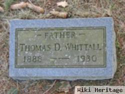 Thomas D Whittall