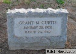 Grant M Curtis