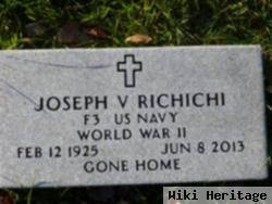 Joseph V Richichi