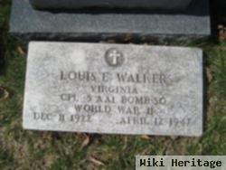 Louis E Walker