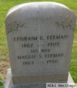 Ephraim G Feeman