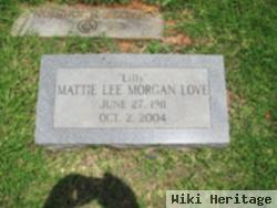 Mattie Lee "lilly" Morgan Love