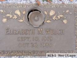 Elizabeth M. Welch