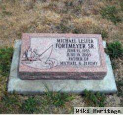 Michael Lester Fortmeyer, Sr