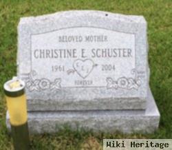 Christine E Schuster