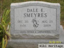 Dale E Smeyres