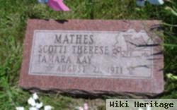 Scotti Therese Tamara Kay Mathes