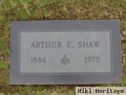 Arthur E Shaw