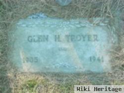 Glen Henry Troyer