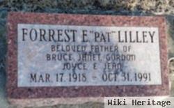 Forrest E "pat" Lilley