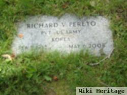 Richard V Pereto