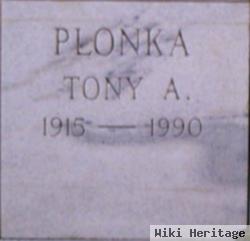 Tony A. Plonka