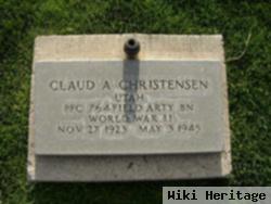 Claud A. Christensen