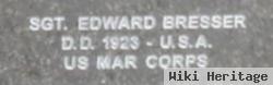 Sgt Edward Bresser