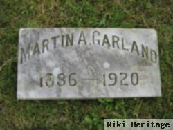 Martin A. Garland