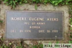 Robert Eugene Ayers