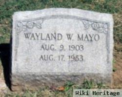 Wayland W Mayo