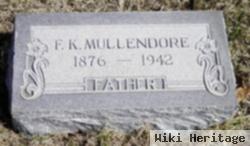 F. K. Mullendore