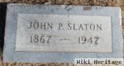 John P. Slaton