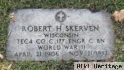 Robert H Skerven